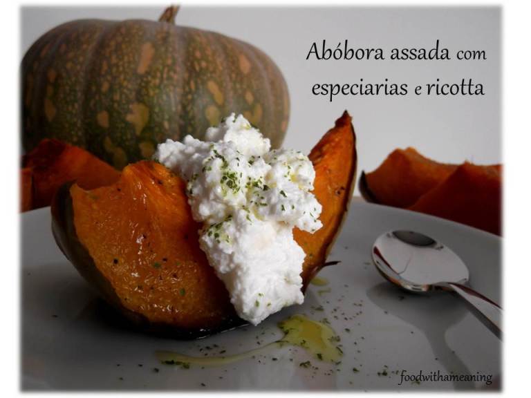 abóbora assada com especiarias e ricotta